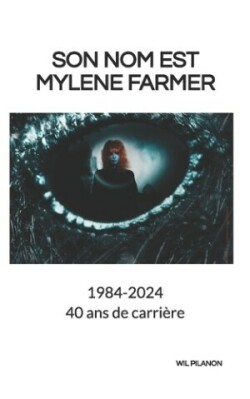 Son nom est Mylène Farmer