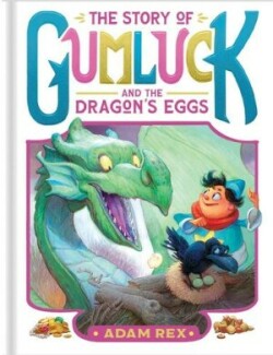 STORY OF GUMLUCK & THE DRAGONS EGGS