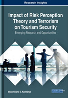 Impact of Risk Perception Theory and Terrorism on Tourism Security