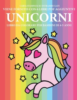 Libro da colorare per bambini di 4-5 anni (Unicorni)