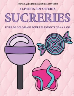 Livre de coloriage pour les enfants de 4 a 5 ans (Sucreries)