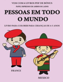 Livro para colorir para criancas de 4-5 anos (Pessoas em todo o mundo)