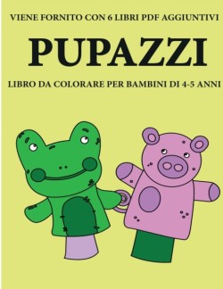 Libro da colorare per bambini di 4-5 anni (Pupazzi)