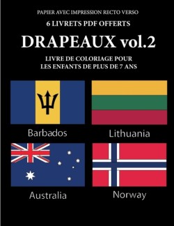 Livre de coloriage pour les enfants de plus de 7 ans (Drapeaux vol. 2)