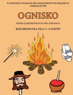 Kolorowanka dla 7+-latkow (Ognisko)