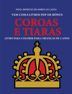 Livro para colorir para criancas de 2 anos (Coroas e Tiaras)