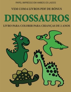 Livro para colorir para criancas de 2 anos (Dinossauros)