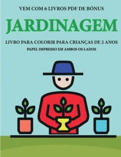 Livro para colorir para criancas de 2 anos (Jardinagem)