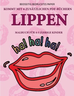 Malbuch fur 4-5 jahrige Kinder (Lippen)