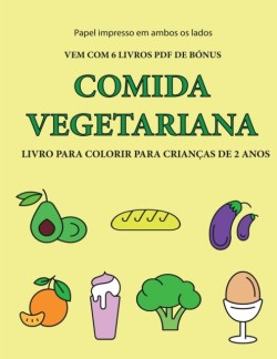 Livro para colorir para criancas de 2 anos (Comida vegetariana)