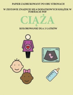 Kolorowanka dla 2-latkow (Ci&#261;&#380;a)