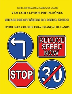 Livro para colorir para criancas de 2 anos (Sinais rodoviarios do Reino Unido)