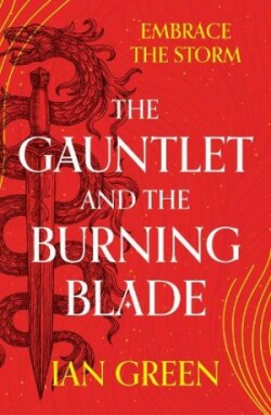 Gauntlet and the Burning Blade
