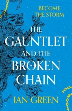 Gauntlet and the Broken Chain