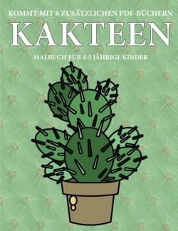 Malbuch fur 4-5 jahrige Kinder (Kakteen)