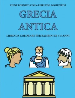 Libro da colorare per bambini di 4-5 anni (Grecia antica)