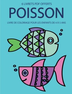 Livre de coloriage pour les enfants de 4 a 5 ans (Fish)