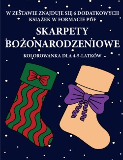 Kolorowanka dla 4-5-latkow (Skarpety bo&#380;onarodzeniowe)