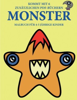 Malbuch fur 4-5 jahrige Kinder (Monster)