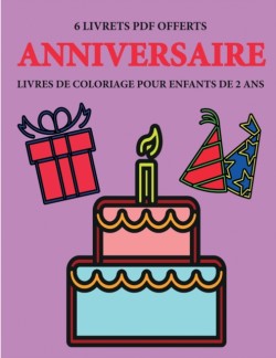 Livres de coloriage pour enfants de 2 ans (Anniversaire)