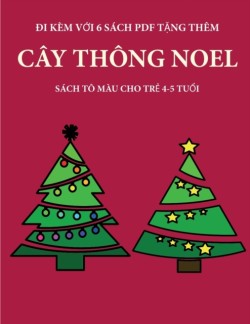 Sach to mau cho tr&#7867; 4-5 tu&#7893;i (Cay thong Noel)