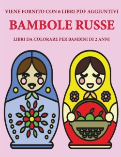Libri da colorare per bambini di 2 anni (Bambole russe)
