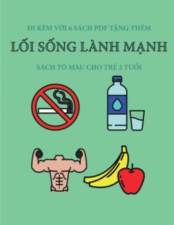 Sach to mau cho tr&#7867; 2 tu&#7893;i (L&#7889;i s&#7889;ng lanh m&#7841;nh)