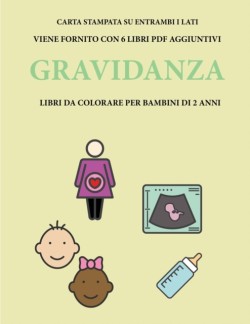 Libri da colorare per bambini di 2 anni (Gravidanza)
