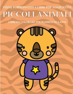 Libri da colorare per bambini di 2 anni (Piccoli animali)