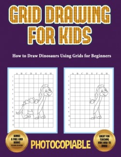 How to Draw Dinosaurs Using Grids for Beginners (Grid Drawing for Kids)