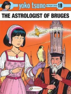 Yoko Tsuno Vol. 19: The Astrologist of Bruges