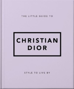 Little Guide to Christian Dior