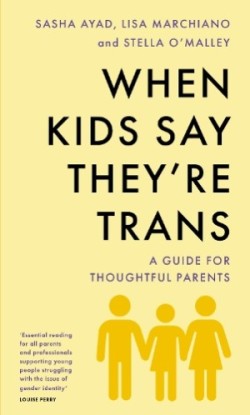 When Kids Say They'Re TRANS