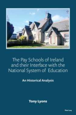 Pay Schools of Ireland and their Interface with the National System of  Education