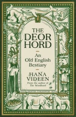 Deorhord: An Old English Bestiary