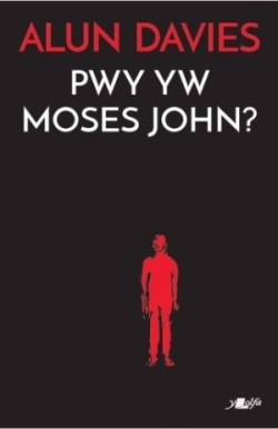 Pwy yw Moses John?