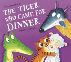 The Tiger Who Came for Dinner