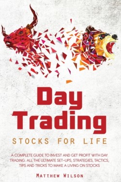 Day Trading Stocks For Life