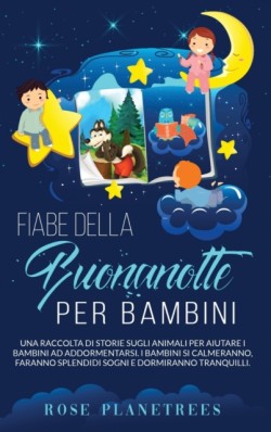 Fiabe Della Buonanotte Per Bambini