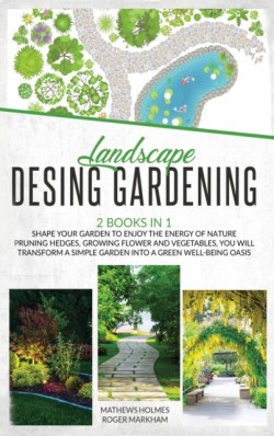 Landscape Design Gardening