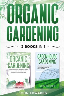 Organic Gardening