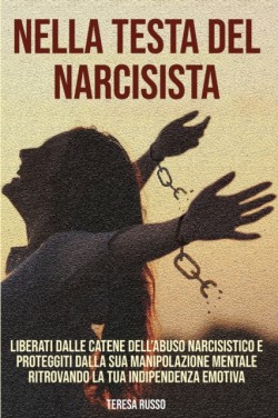 Nella testa del narcisista