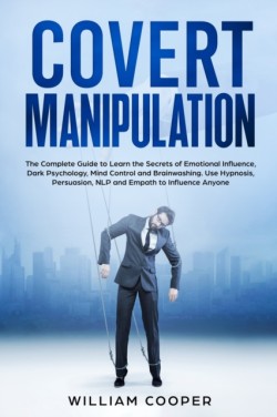 Covert Manipulation