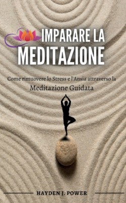 Imparare La Meditazione