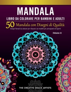 Mandala Libro da Colorare per Bambini e Adulti