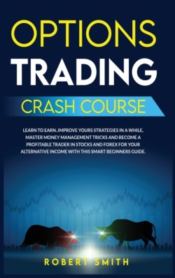 Options Trading Crash Course