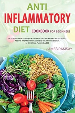 Anti Inflammatory Diet for Beginners