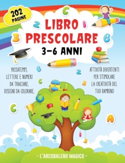 Libro Prescolare 3-6 Anni