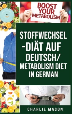 Stoffwechsel-Diat Auf Deutsch/ Metabolism Diet In German