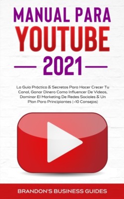 YouTube Playbook 2021